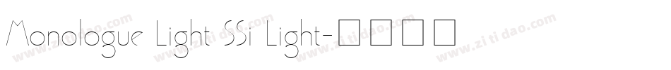 Monologue Light SSi Light字体转换